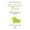 Medicínske médium - Zelerová šťava - Anthony William