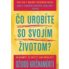 Čo urobíte so svojím životom? - Džiddú Krišnamúrti