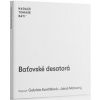 Baťovské desatorá - Končitíková Gabriela, Jakub Malovaný