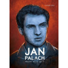 Jan Palach - Vladimír Liška