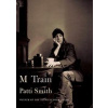 M Train - Patti Smith, Random House Books