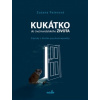 Kukátko do ne manželského života - Peterová Zuzana