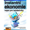 Instantní ekonomie nejen pro začátečníky - Josef Zemánek