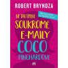 Ne tak úplně soukromé e-maily Coco Pinchardové (1) - Robert Bryndza