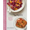 Now & Again - Julia Turshen, Chronicle Books