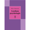 Lexikon psychologie - Nakonečný Milan