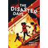 The Disaster Days - Rebecca Behrens