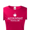 Dámské triko pro účetní Accountant – Powered by coffee, Barva Sorbet, Velikost XL Bezvatriko.cz 208173