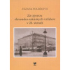 Za oponou slovensko-rakúskych vzťahov - Zuzana Poláčková