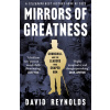 Mirrors of Greatness