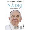 Nádej - Jorge Mario Bergoglio – pápež František, Pope Francis