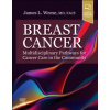Breast Cancer: Multidisciplinary Pathways for Cancer Care in the Community