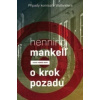 O krok pozadu - Henning Mankell