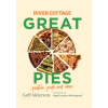 River Cottage Great Pies : pasties, puds and more