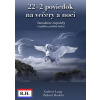 22+2 poviedok na večery a noci - Róbert Hodoši, Andrew Lang