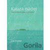 Kauza nádej - Lee Strobel