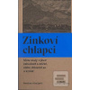 Zinkoví chlapci (Svetlana Alexijevič)