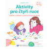 Svojtka Aktivity pre štyri ruky