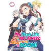 Seven Seas Entertainment My Next Life as a Villainess: All Routes Lead to Doom! 1