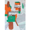 Světový orloj - Sylva Fischerová