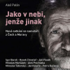 Jako v nebi, jenže jinak - Aleš Palán (mp3 audiokniha)