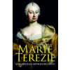 Marie Terezie - Zakladatelka moderního státu - Jean-Paul Bled