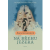 Na břehu jezera (Sara Gruen)