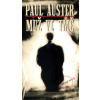 Muž ve tmě - Paul Auster