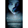 Pod maskou nevinnosti - Alexander Stainforth