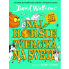 Najhoršie zvieratká na svete - David Walliams