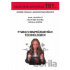 Fyzika v bezpečnostních technologiích - Karla Barčová