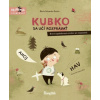 Kubko sa učí rozprávať (Marta Galewska-Kustra)()