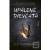 Upálené dievčatá (C. J. Tudorová)