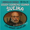 Osudy dobrého vojáka Švejka (13 & 14) - Jaroslav Hašek, Dimitrij Dudík (mp3 audiokniha)