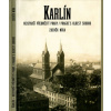 Karlín, nejstarší předměstí Prahy / Prague's Oldest Suburb