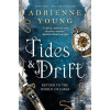 Tides & Drift - Adrienne Young
