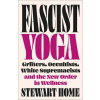 Fascist Yoga