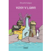 Vosy v láhvi - Zbyněk Kašpar