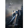 Sky of Spells (Morgan Rice)(Brožovaná)