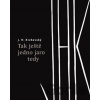 Tak ještě jedno jaro tedy - Krchovský J. H.