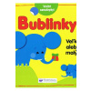 Bublinky Veľký alebo malý? - Kolektív