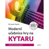 Moderní učebnice hry na kytaru + audio online