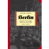 Berlín Město kouře - Jason Lutes