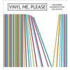 Vinyl Me, Please: 100 Albums You Need in Your Collection