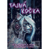Tajná kočka (Marie Majka Benešová , Dominik Roubin)