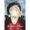 Strašidelné Brno - Arnošt Goldflam
