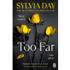 Too Far - Sylvia Day