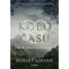 Kolo času: Drak Znovuzrozený - Robert Jordan