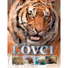 Kráľovstvo zvierat: Skutoční lovci | Ilona Bagoly