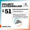 Helmut Lachenmann - Musik für großes Orchester & Solo-Tuba 